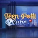 Teen Patti Cube App || Sign Up Bonus 20₹ | तीन पत्ती क्यूब ऐप || Withdrawal 100₹