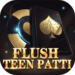 Teen Patti Flush App Download & Get Welcome Bonus 40₹ || Flush Teen Patti Apk